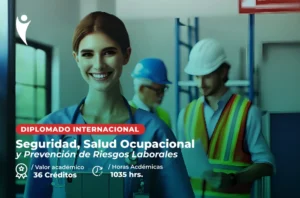 Diplomado de Seguridad salud ocupacional y prevención de riesgos laborales