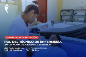 Curso de Rol del Técnico de Enfermería en un Hospital General de Nivel III