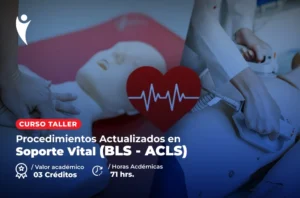 Curso en Salud de Procedimientos Actualizados en Soporte Vital (BLS - ACLS)