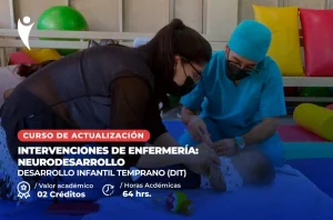 Curso en Salud de Intervenciones de Enfermería: Neurodesarrollo - Desarrollo Infantil Temprano (DIT)