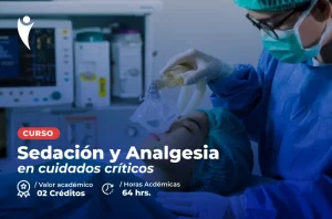 Curso en Salud de Sedación y Analgesia en Cuidados Críticos