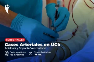 Curso en Salud de Gases Arteriales en UCI: Acidosis y Soporte Ventilatorio