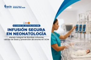 Curso en Salud de Infusión Segura En Neonatología Manejo Integral de Bombas Infusoras, Cálculo de Dosis y Prevención de Errores en UCIN